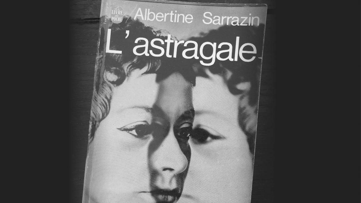 L'Astragale (A. Sarrazin)